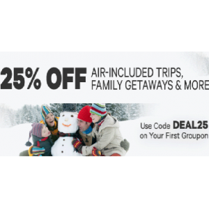 Get Extra 25% Off on Air Included Trips, Family Gateways & More At Groupon.com