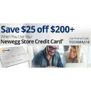 Save $25 Off on $200+ Using Newegg Store Credit Card