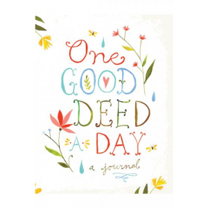 Get One Good Deed A Day Journal For $13 At Homedecorators.com